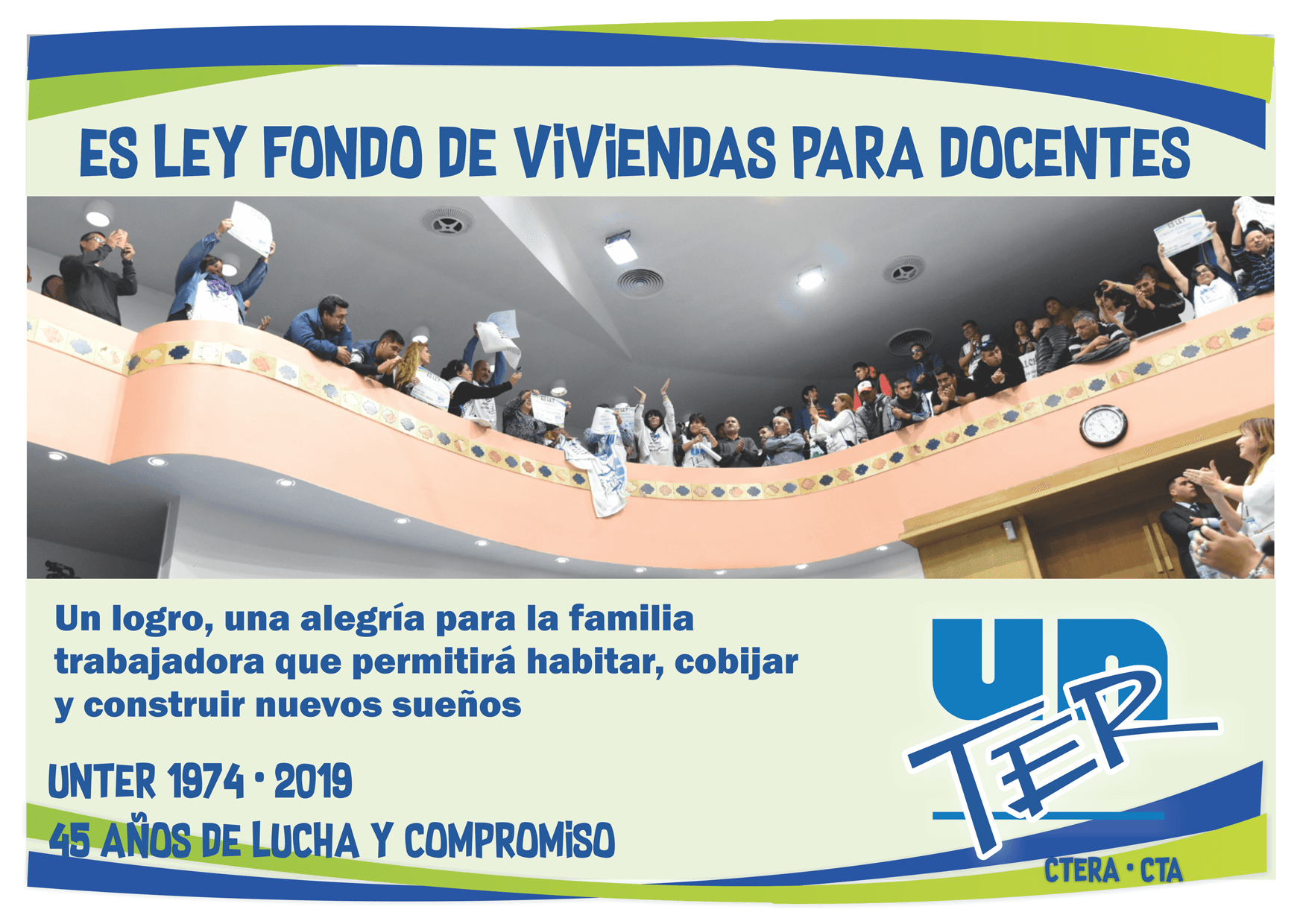 Celebró UnTER la aprobación de la Legislatura del Fondo Habitacional de Viviendas